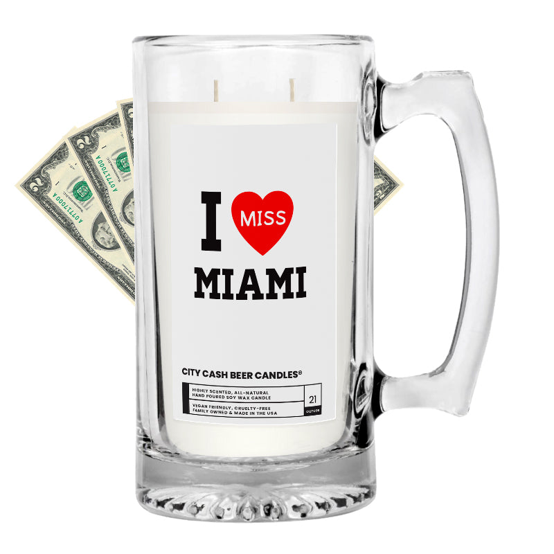 I miss Miami City Cash Beer Candle