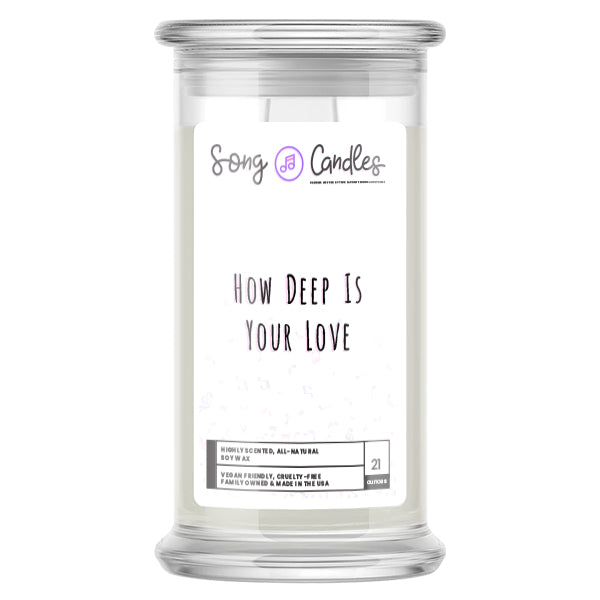 How Deep Is Your Love | Song Candles