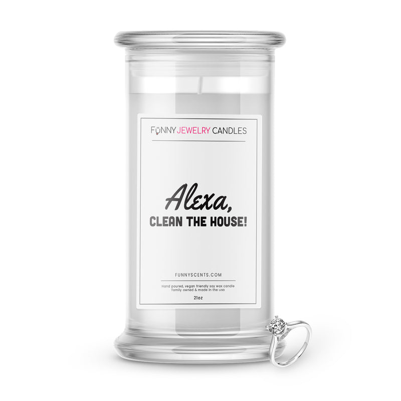 Alexa, Clean The House! Jewelry Funny Candles
