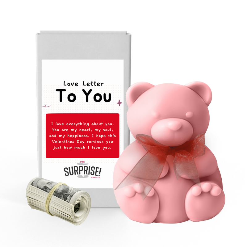 Love Letter To You | Valentines Day Surprise Cash Money Bear Wax Melts