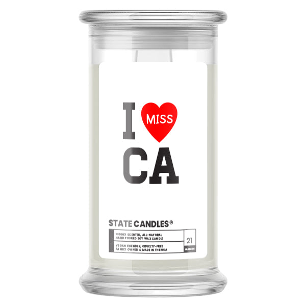 I miss CA State Candle