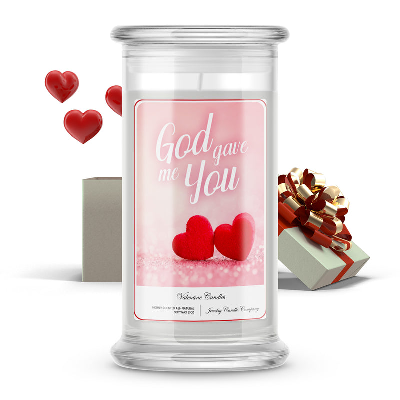 God Gave Me You Candle
