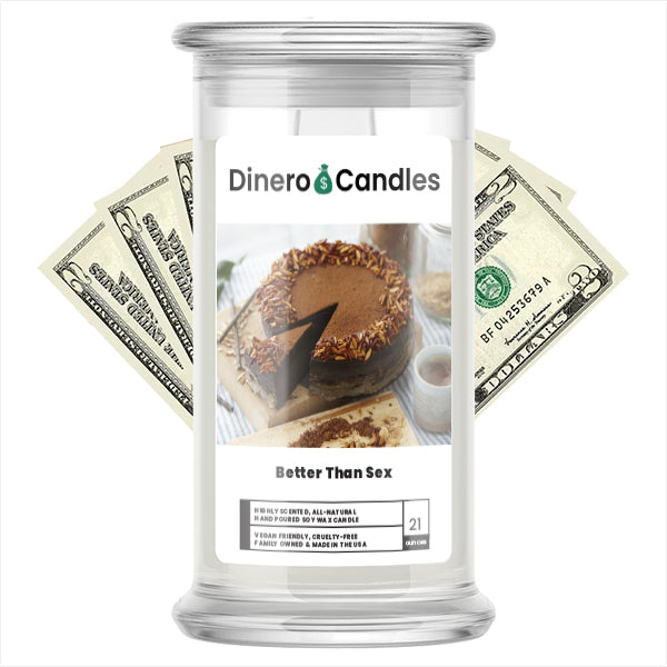 Better Than Sex - Dinero Candles
