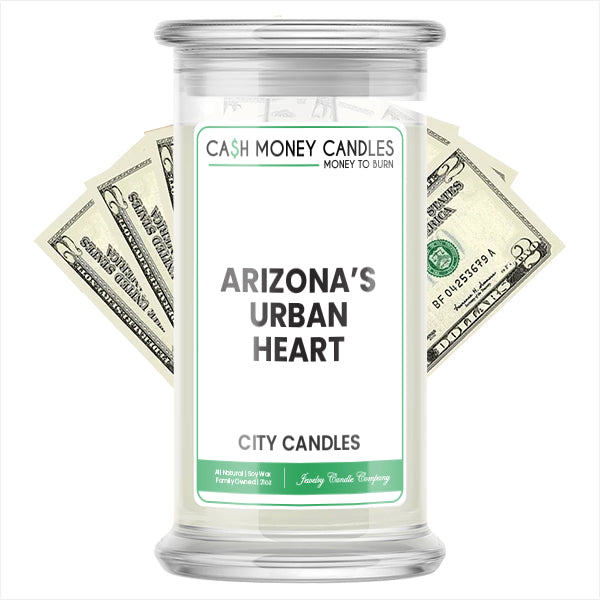Arizona's Urban Heart City Cash Candle
