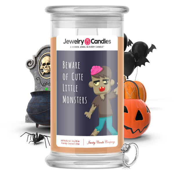 Beware of cut little monsters Jewelry Candle