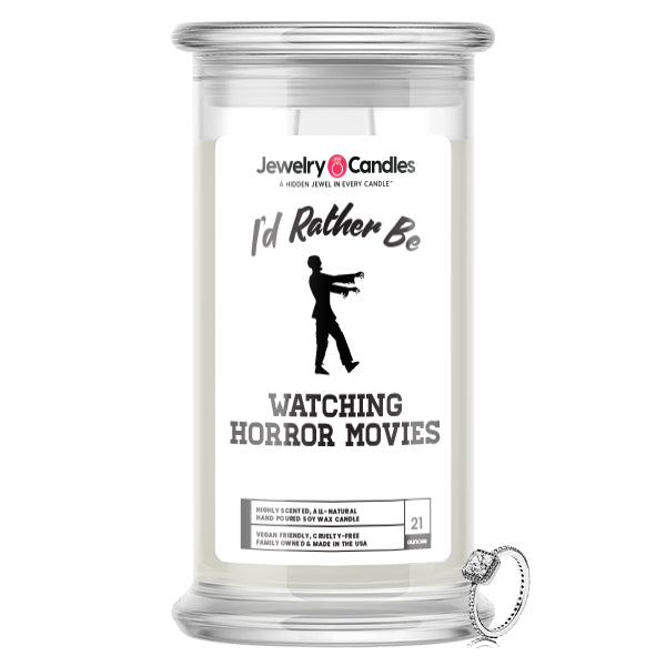 I'd rather be Watching Horror Movies Jewelry Candles