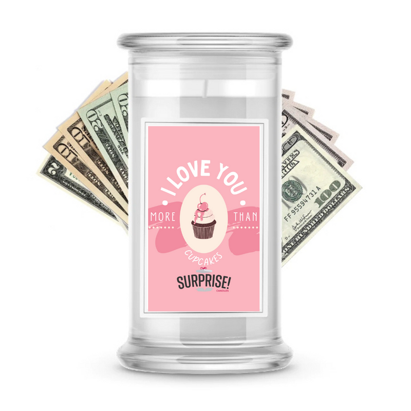 I Love You More Than Cupcakes | Valentine's Day Surprise Cash Candles