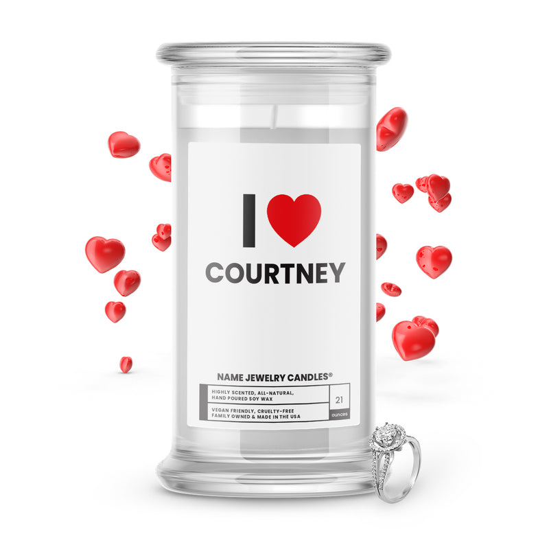 I ❤️ COURTNEY | Name Jewelry Candles