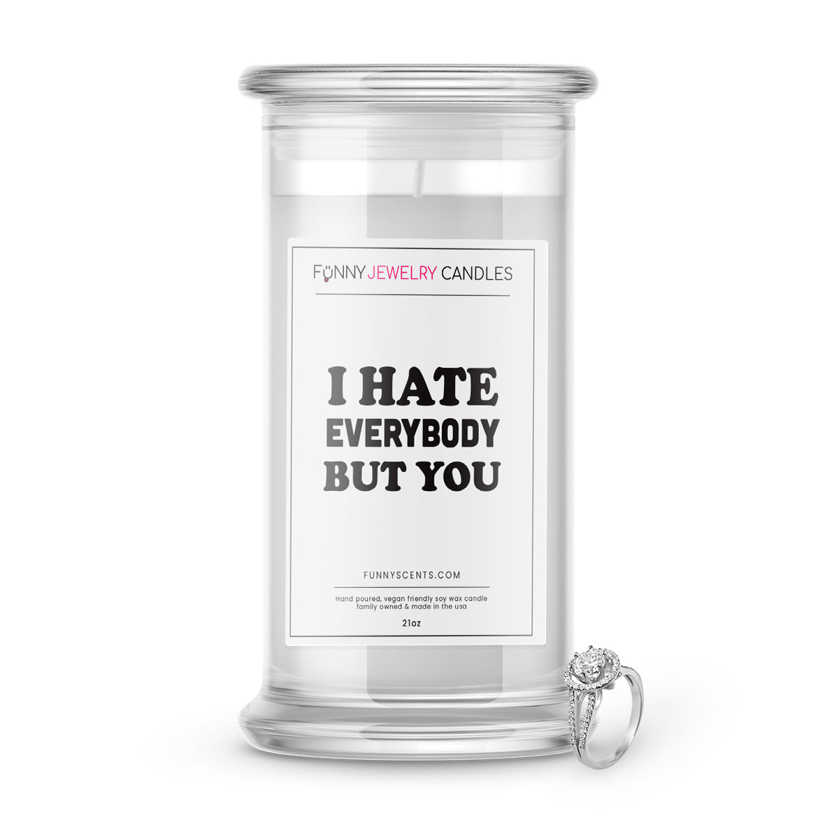 I Hate Everybody but You Jewelry Funny Candles