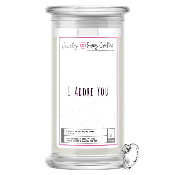 I Adore You Song | Jewelry Song Candles