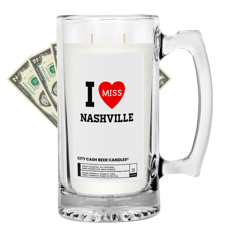 I miss Nashville City Cash Beer Candle