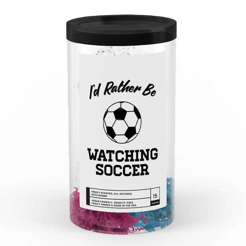 I'd rather be watching Soccer Bath Bombs