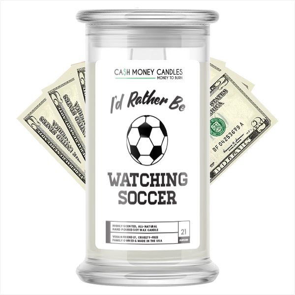 I'd rather be watching Soccer Cash Candles