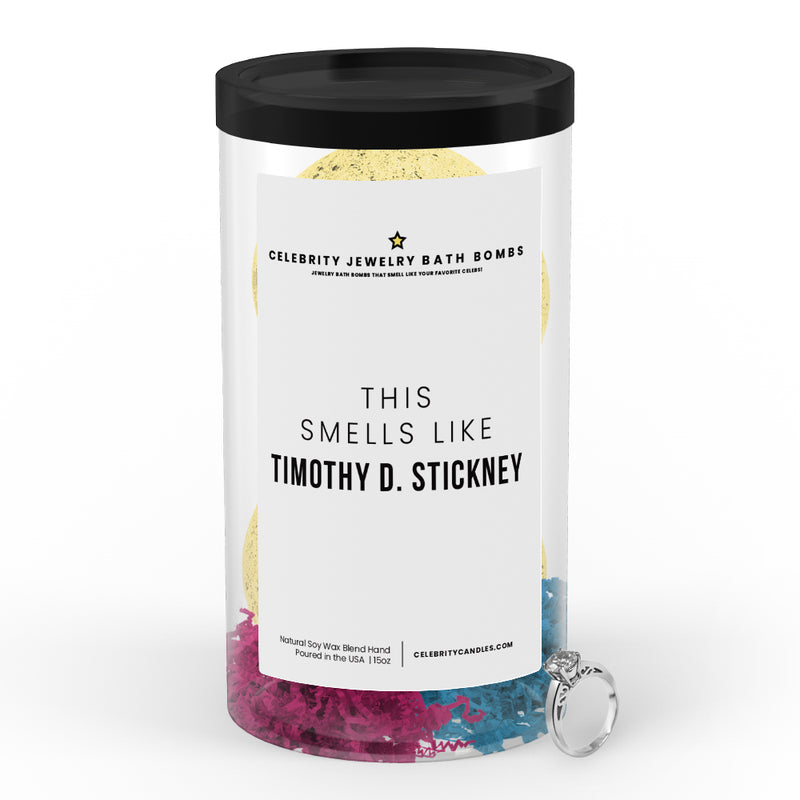This Smells Like Timothy D. Stickney Celebrity Jewelry Bath Bombs
