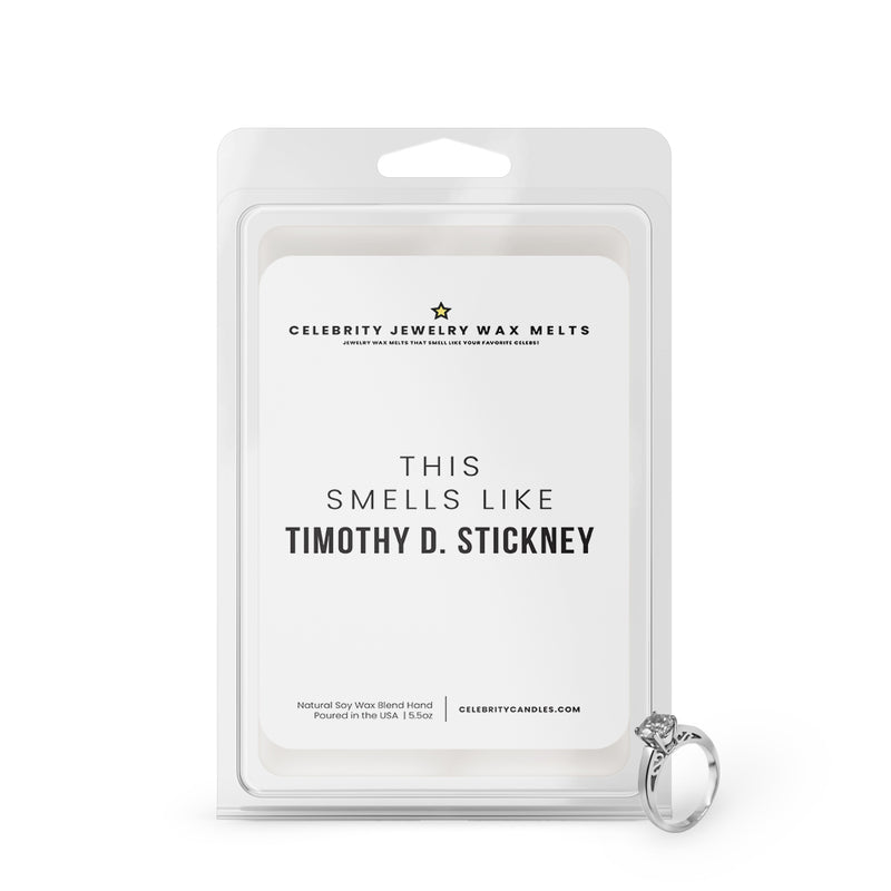 This Smells Like Timothy D. Stickney Celebrity Jewelry Wax Melts