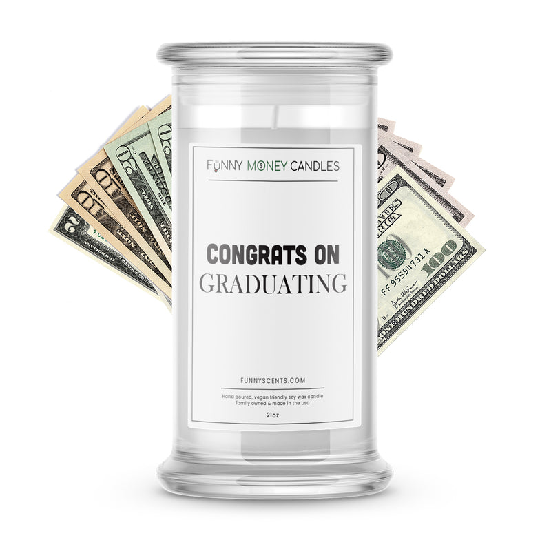 Congrats On Graduating Money Funny Candles