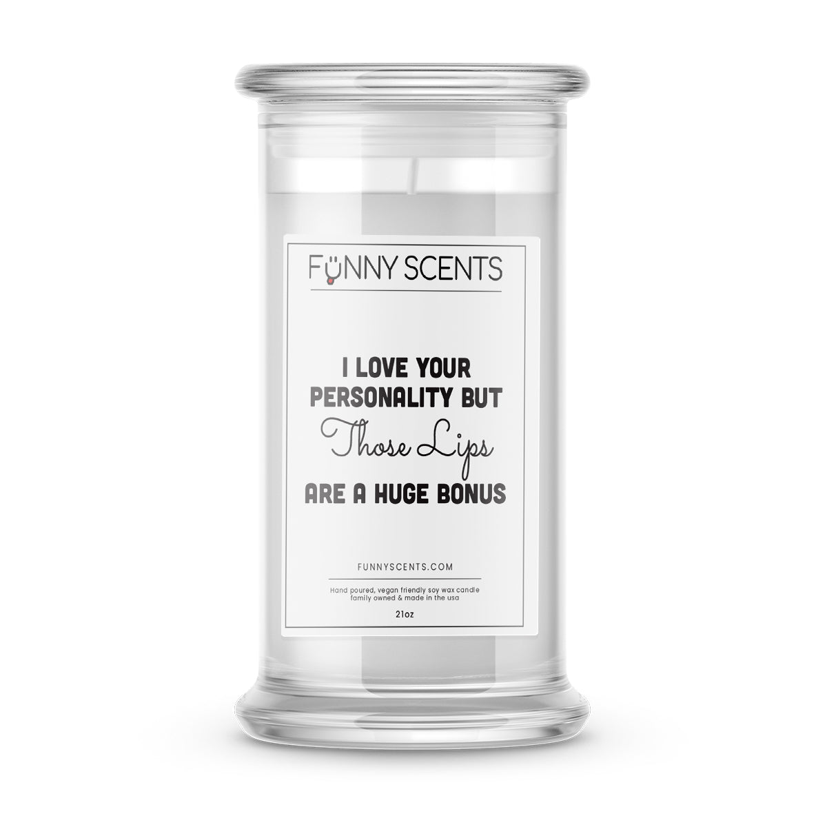 I Love Your Personality But Those Lips  are  A huge Bonus Funny Candles