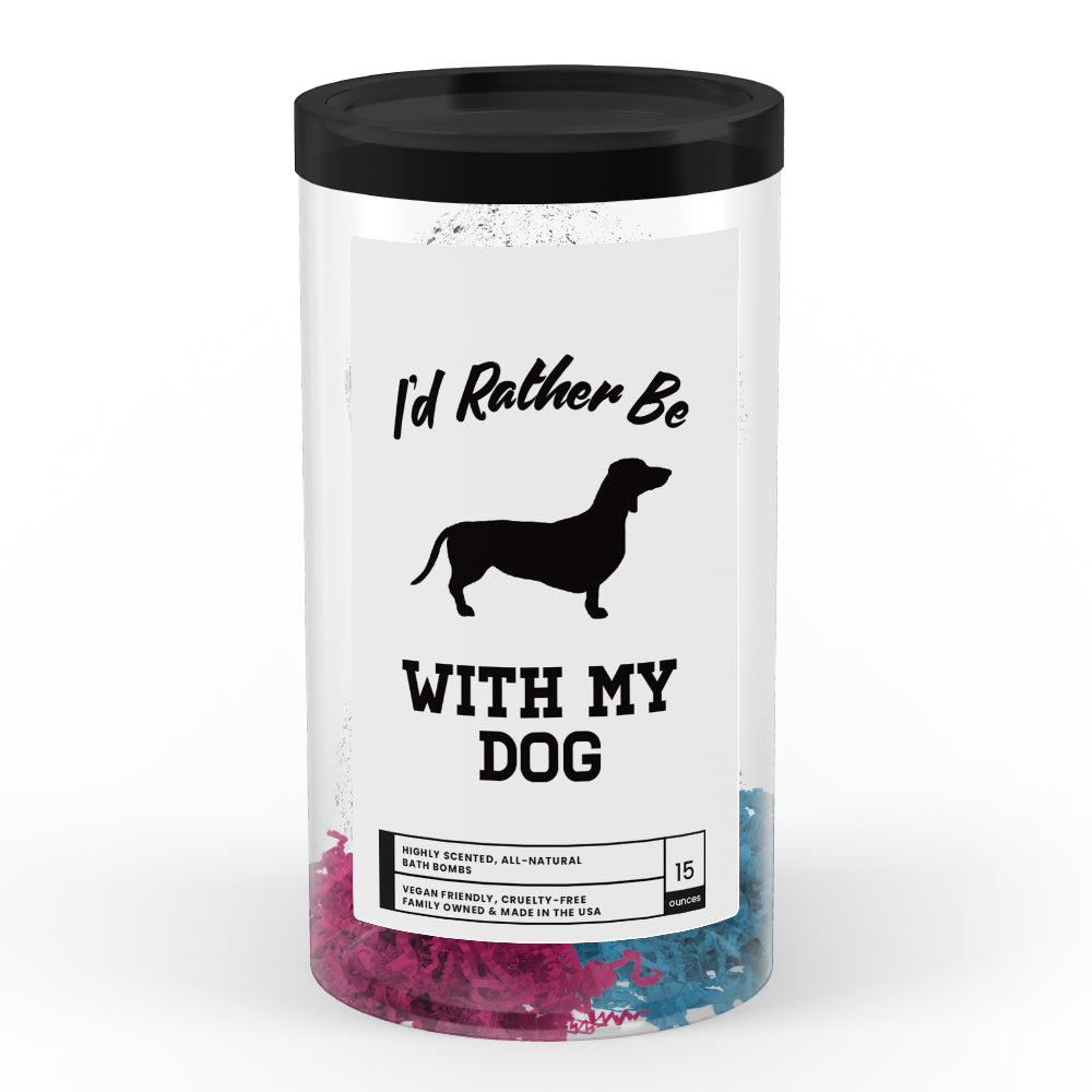 I'd rather be With My Dog Bath Bombs