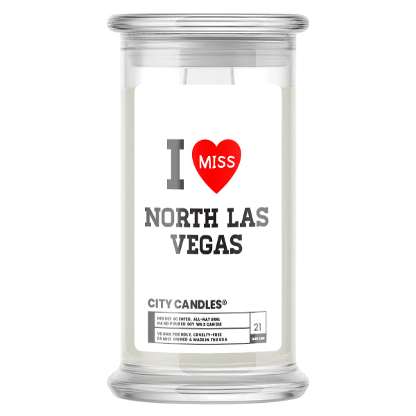 I miss North Las Vegas City  Candles