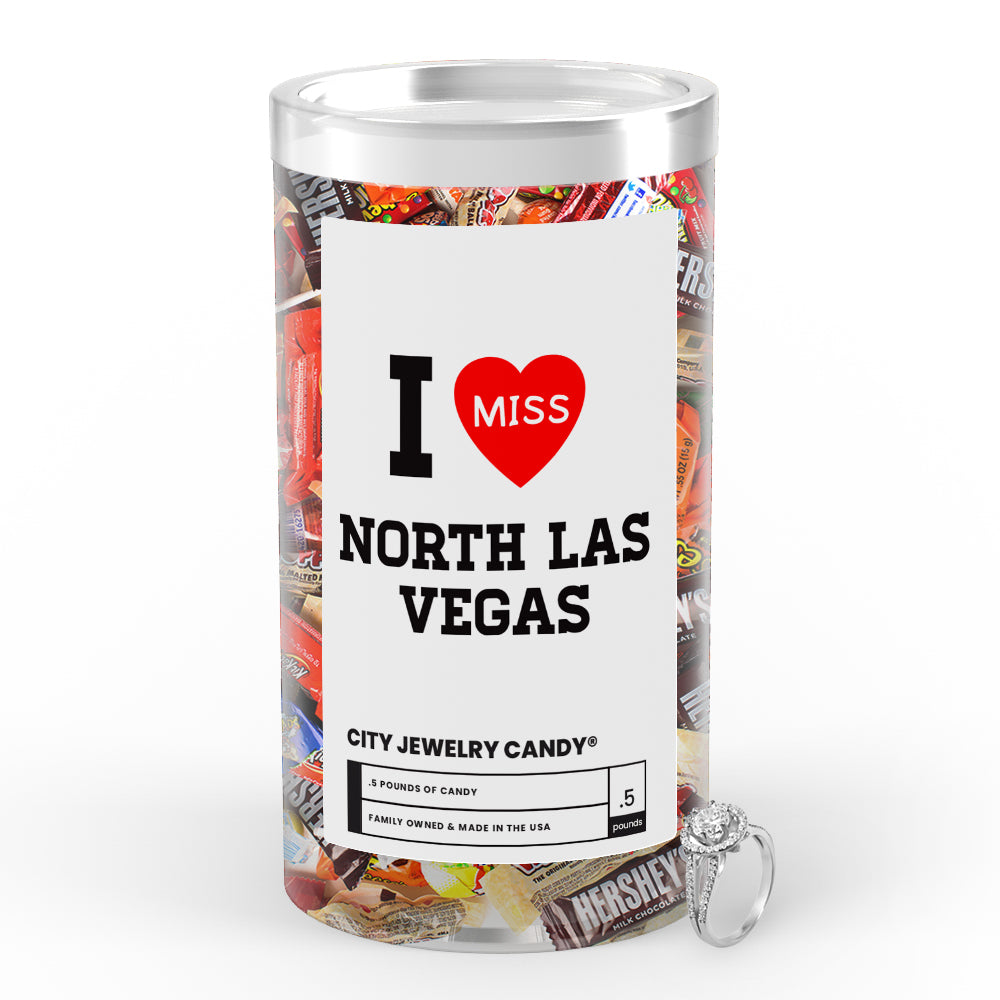 I miss North Las Vegas City Jewelry Candy