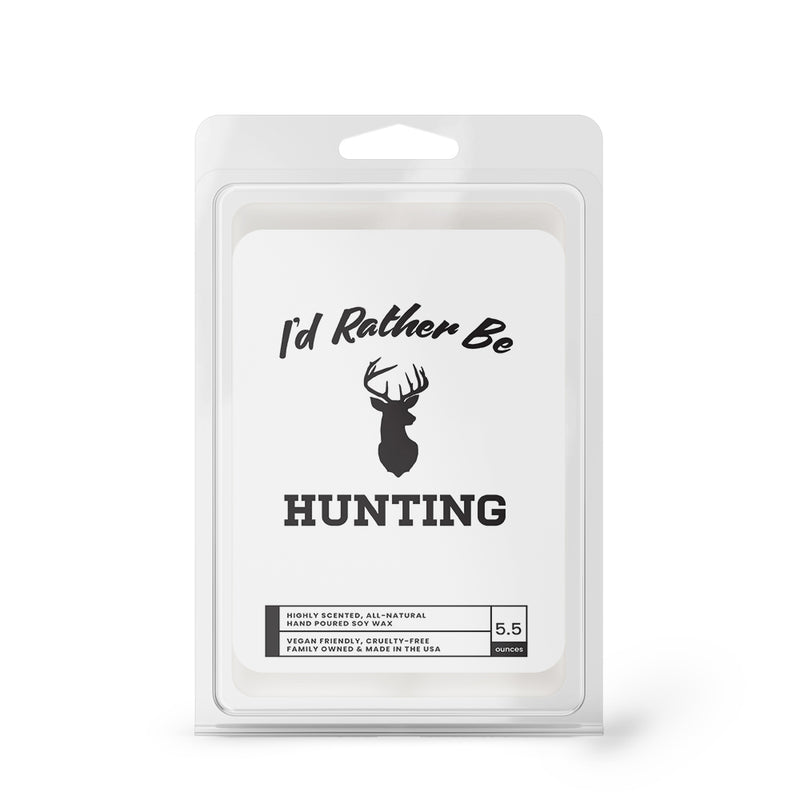 I'd rather be Hunting Wax Melts
