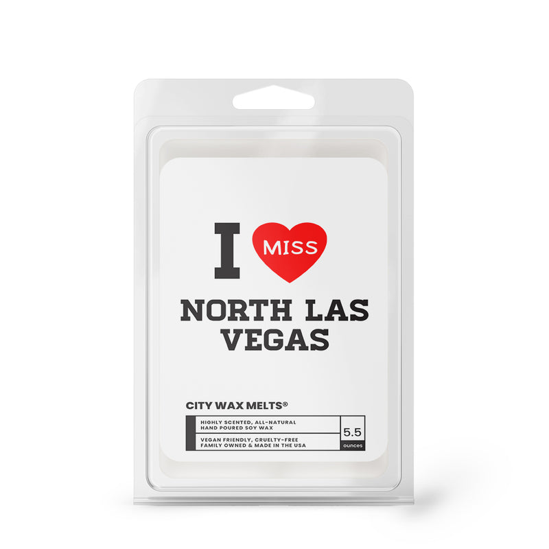 I miss North Las Vegas City Wax Melts