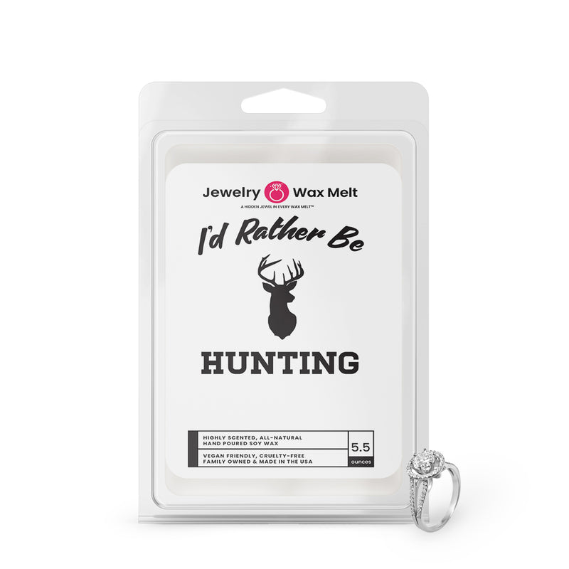 I'd rather be Hunting Jewelry Wax Melts