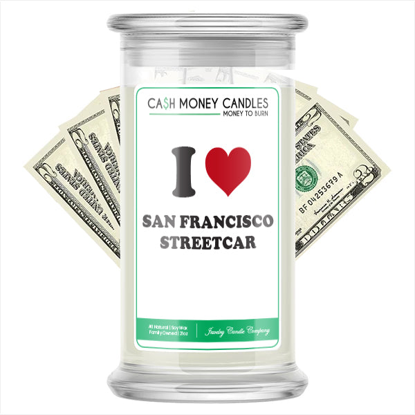 I Love SAN FRANCISCO STREETCAR Landmark Cash Candles