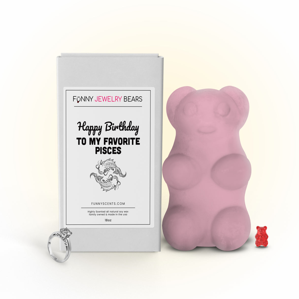 Happy Birthday To My Favorite Pisces Funny Jewelry Bear Wax Melts