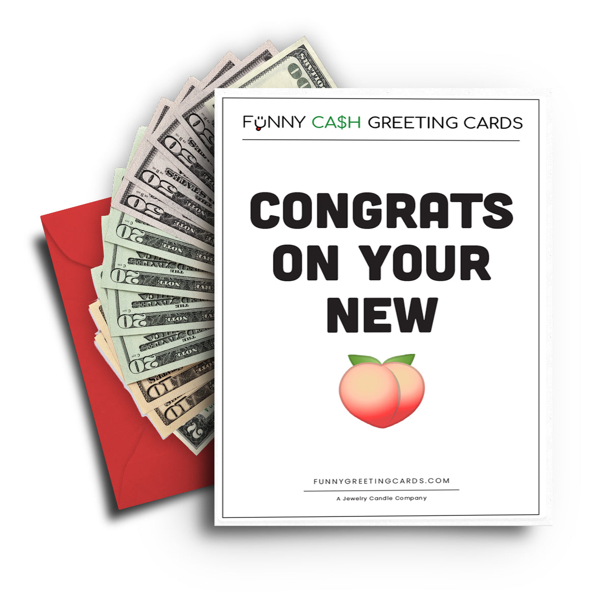 Congrats On Your New Butt Funny Cash Greeting Cards