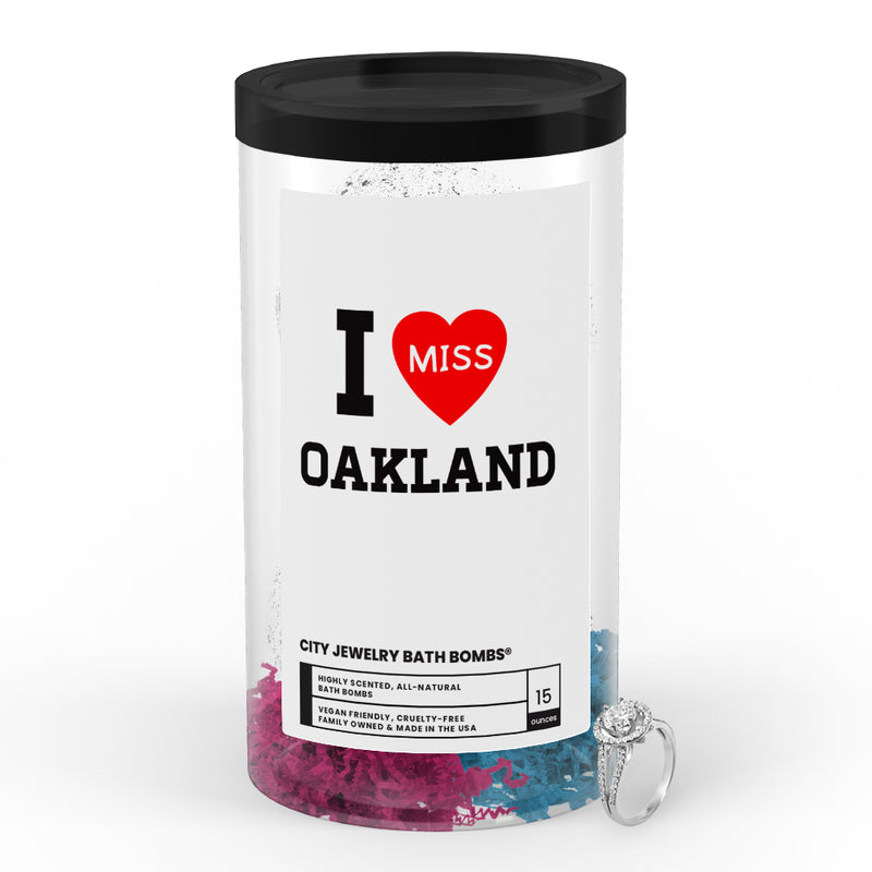 I miss Oakland City Jewelry Bath Bombs