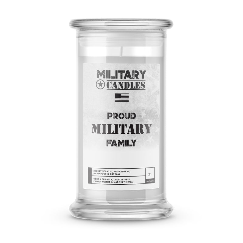Proud MILITARY Family | Military Candles