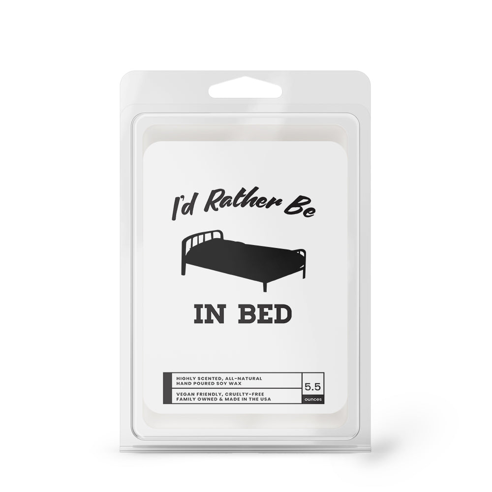 I'd rather be In Bed Wax Melts