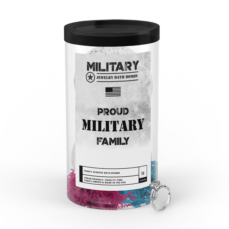 Proud MILITARY Family | Military Jewelry Bath Bombs