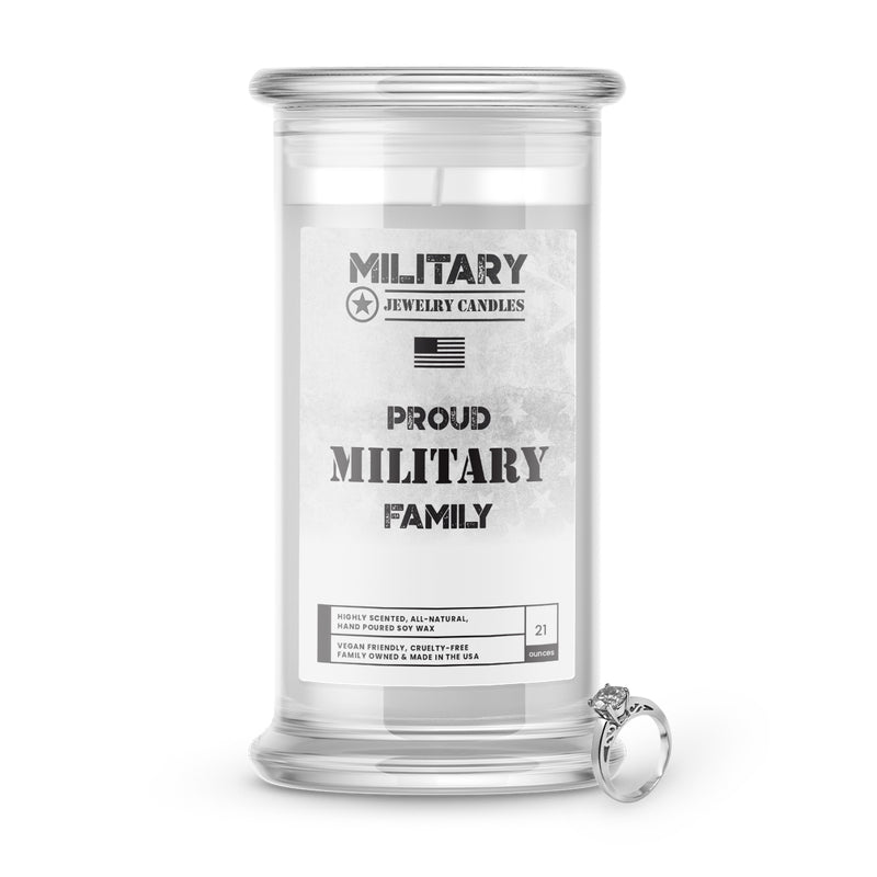 Proud MILITARY Family | Military Jewelry Candles