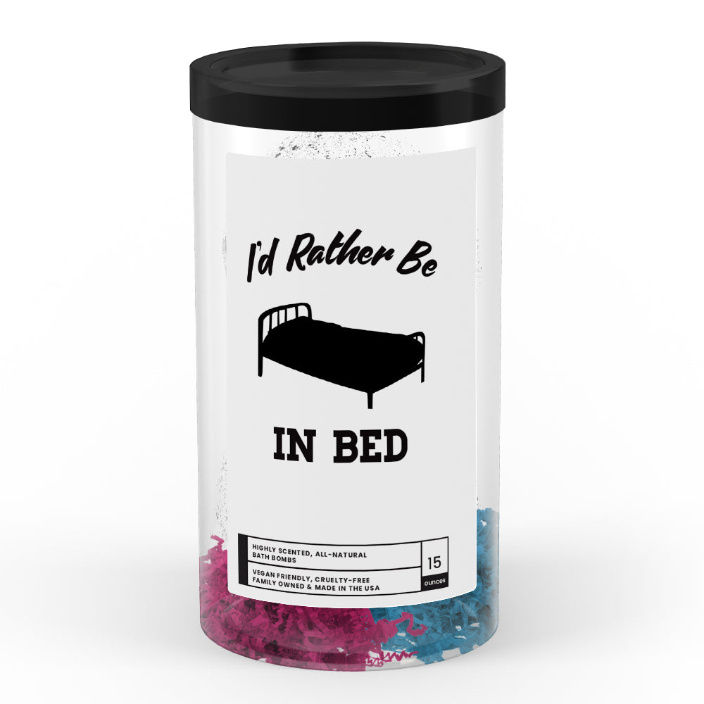 I'd rather be In Bed Bath Bombs