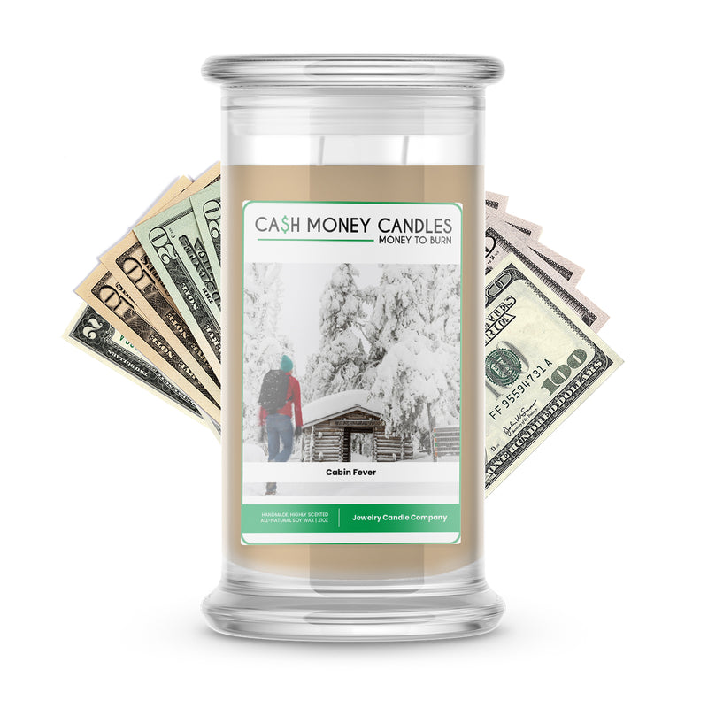 Cabin Fever Cash Candle