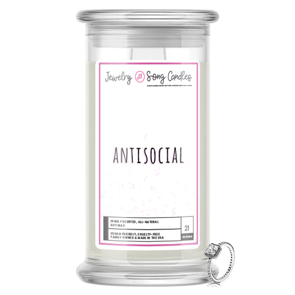 Antisocial Song | Jewelry Song Candles
