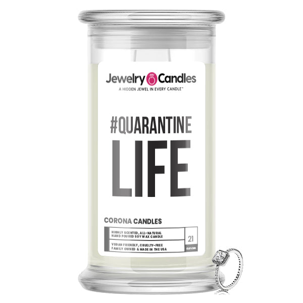 Quarantine Life Jewelry Candle