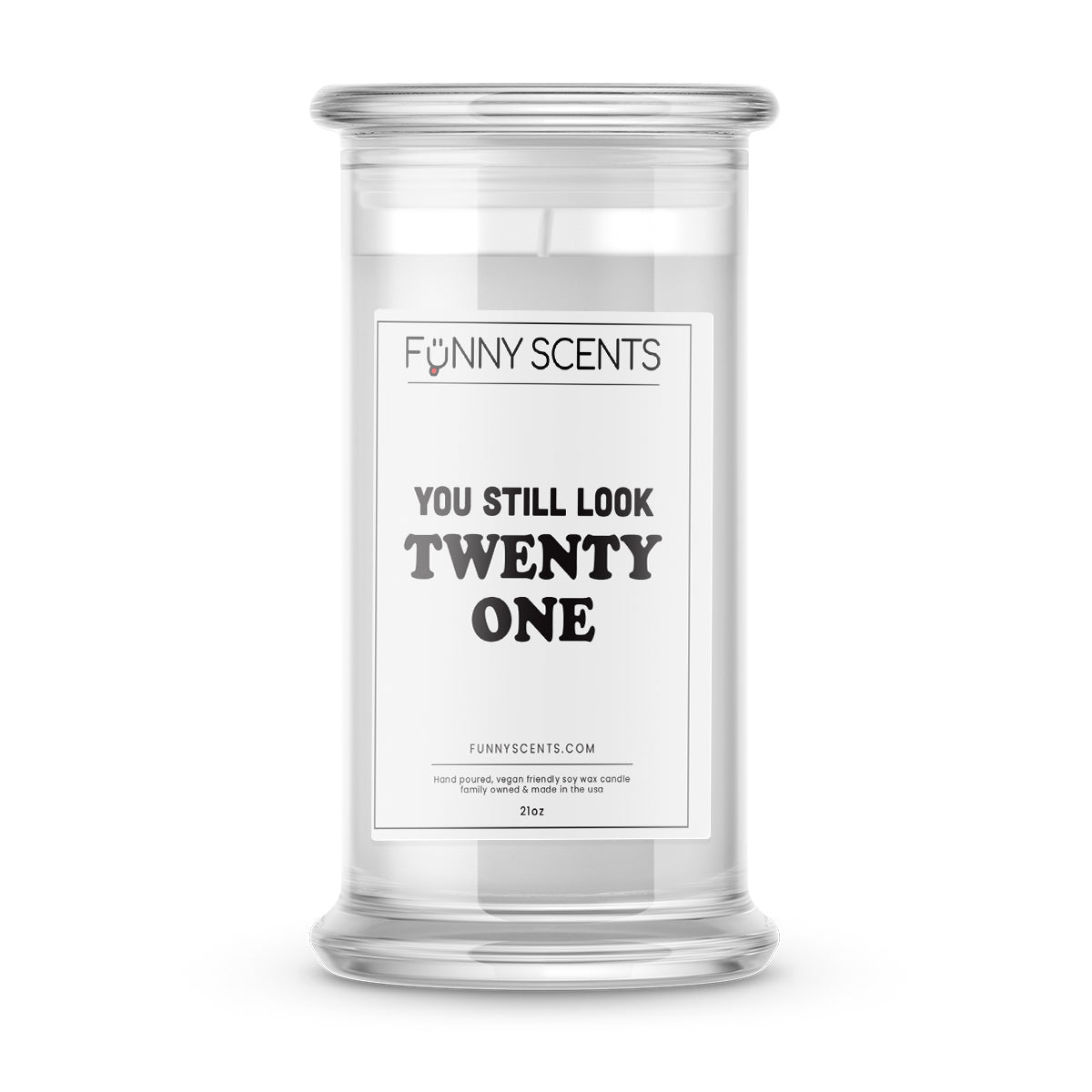 You Still Look Twenty one Funny Candles