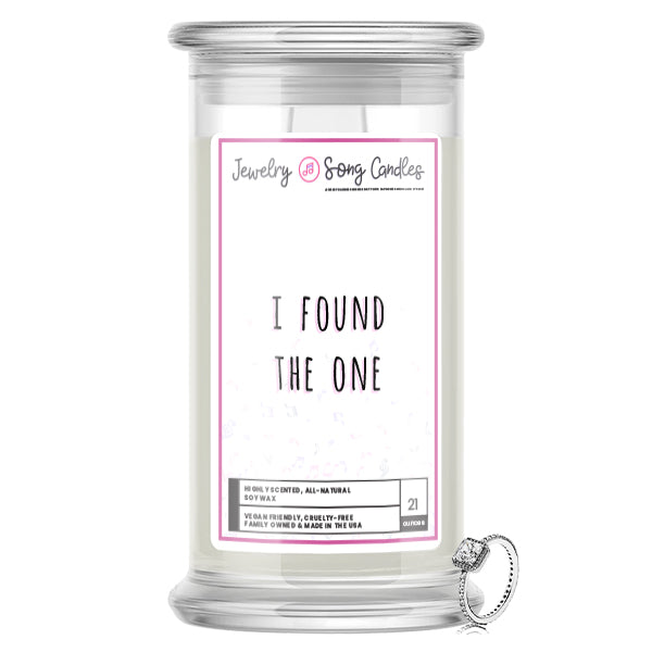 I Found The One Song | Jewelry Song Candles
