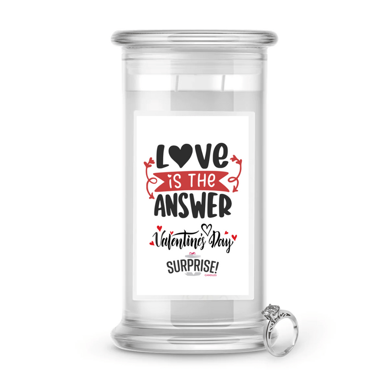 Love is the answer Valentine's Day | Valentine's Day Surprise Jewelry Candles