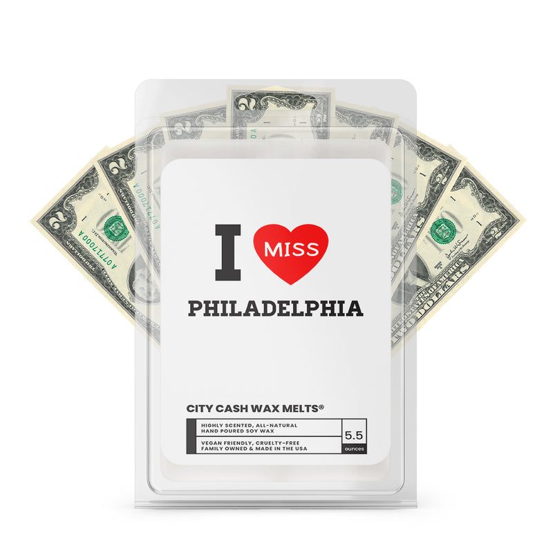 I miss Philadelphia City Cash Wax Melts