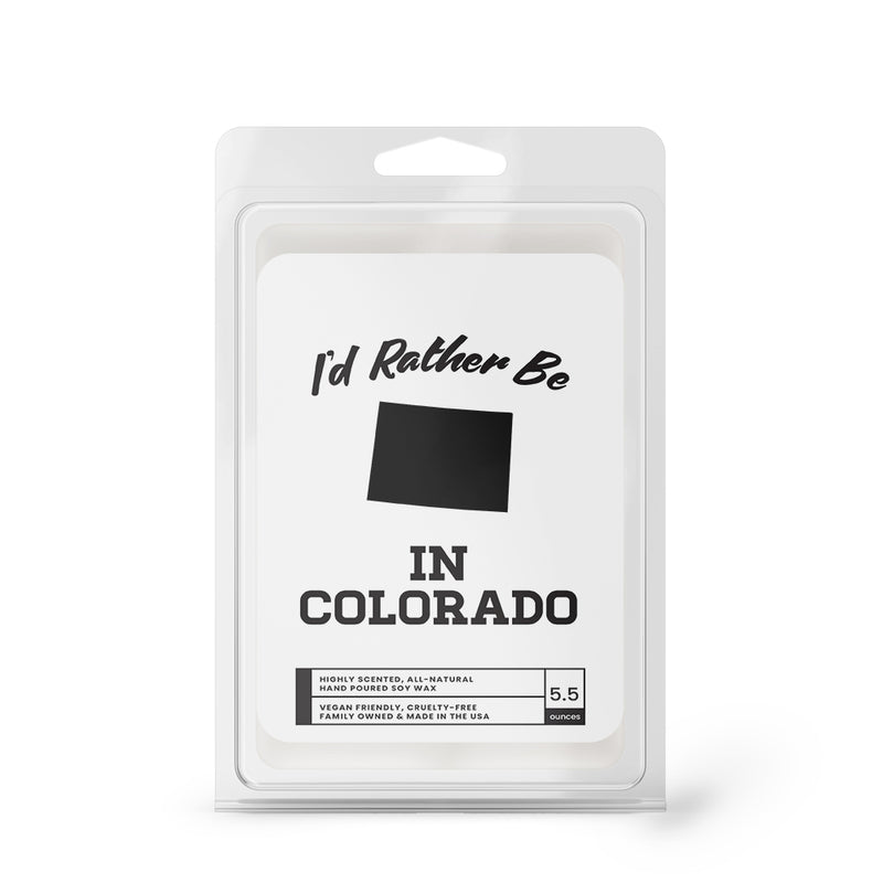 I'd rather be In Colorado Wax Melts