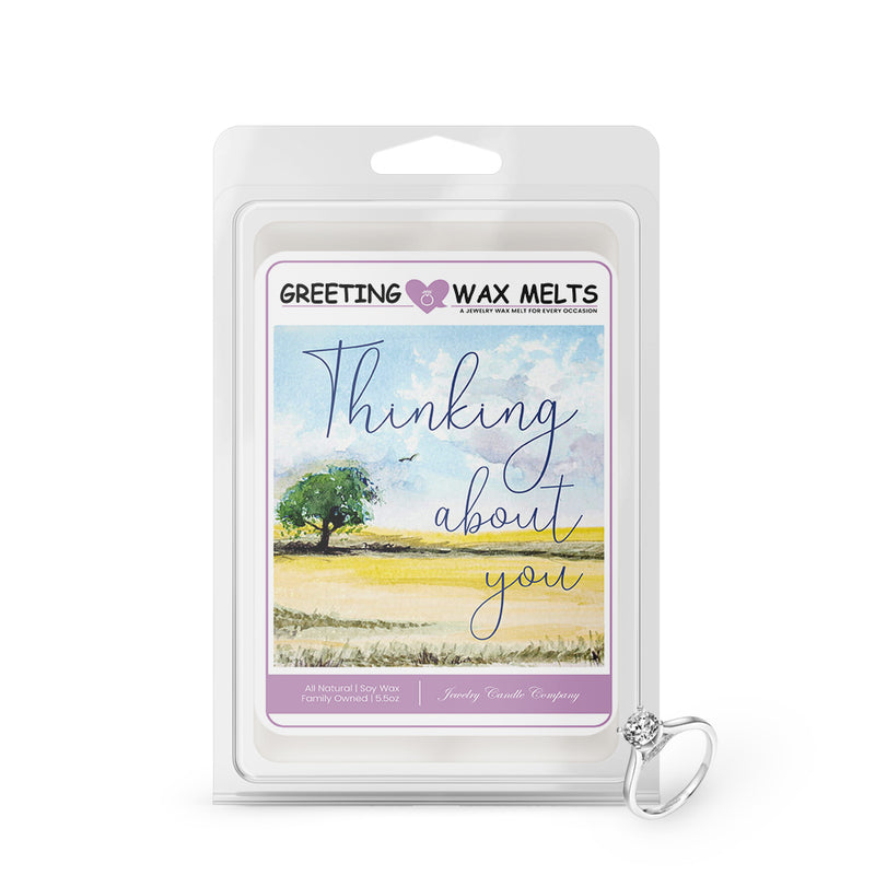 Thinking about you Greetings Wax Melt