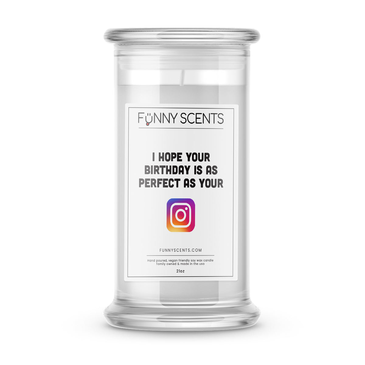 I Hope Your Birthday is as Perfect as Your Instagram Funny Candles