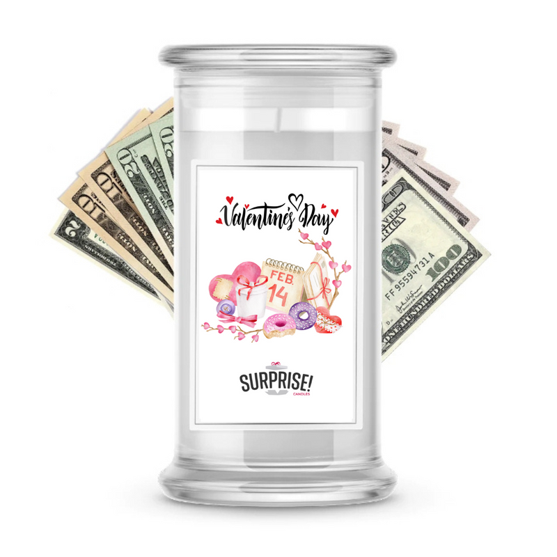 Valentine's Day Feb 14 | Valentine's Day Surprise Cash Candles