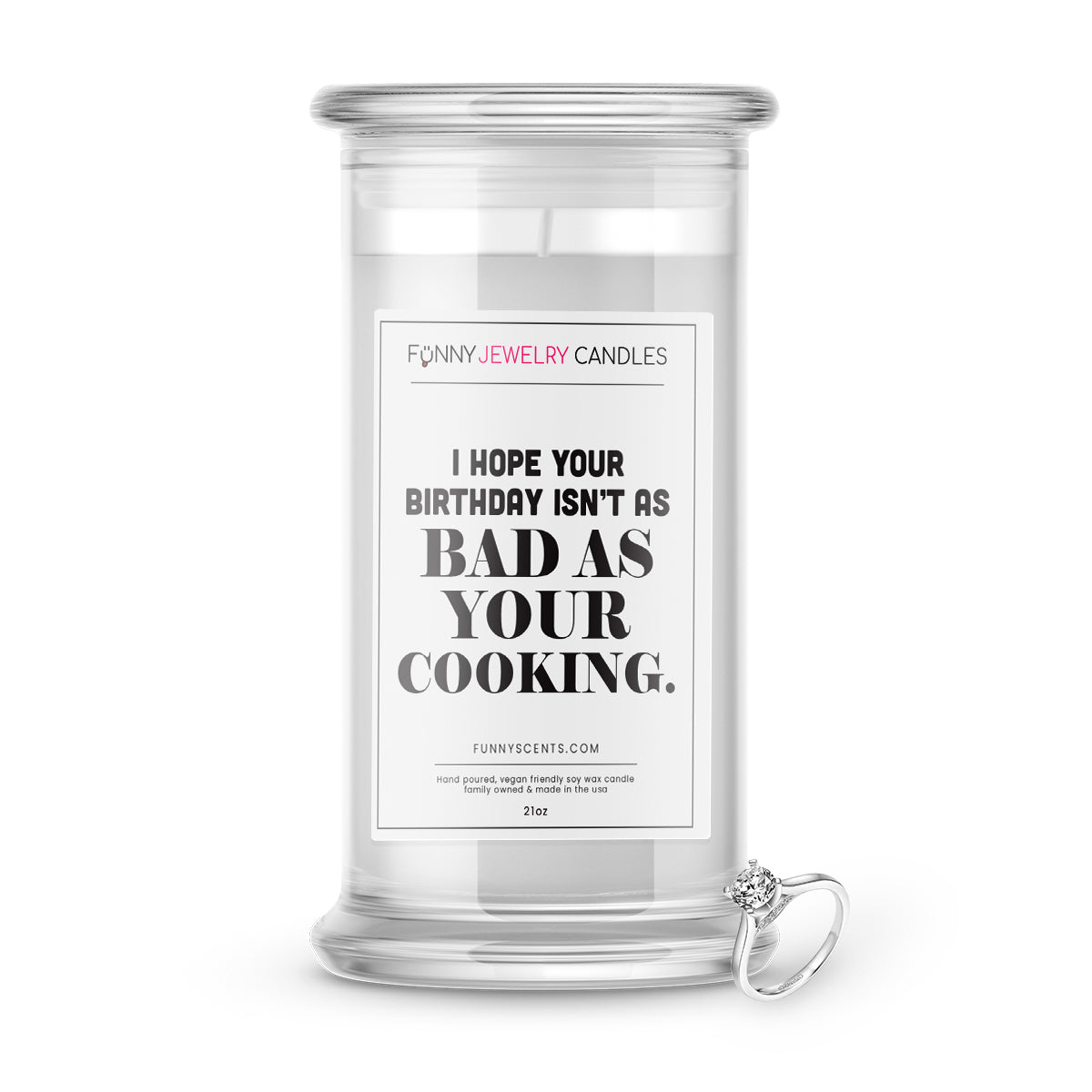 I Hope Your Birthday isn't as Bad as your Cooking Jewelry Funny Candles