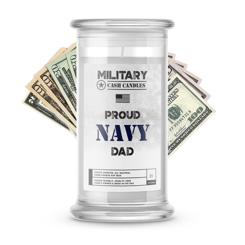 Proud NAVY Dad | Military Cash Candles