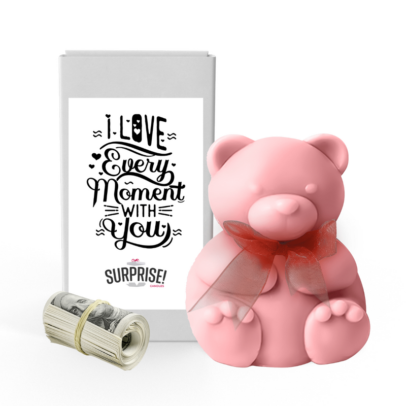 I Love Every Moment With You | Valentines Day Surprise Cash Money Bear Wax Melts